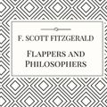 Cover Art for 9781387220199, Flappers and Philosophers by F. Scott Fitzgerald