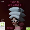 Cover Art for 9781460789087, Trivial Grievances Bolinda by Jabour