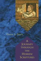 Cover Art for 9780155012974, A Journey through the Hebrew Scriptures by Frank S. Frick