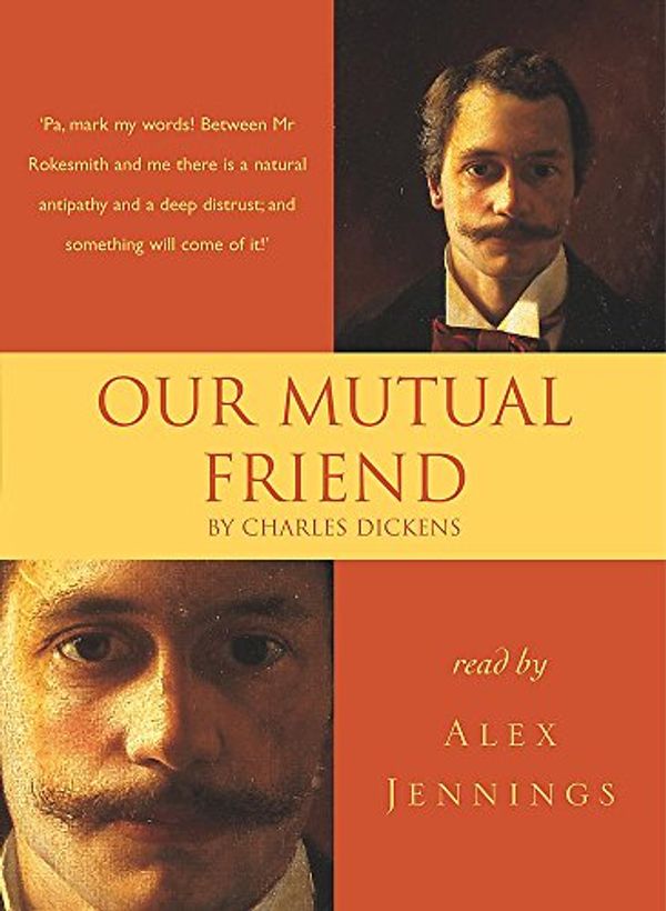 Cover Art for 9781840327854, Our Mutual Friend by Charles Dickens