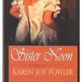 Cover Art for 9780786235490, Sister Noon by Karen Joy Fowler