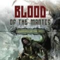 Cover Art for 9781306934534, Blood of the Mantis by Adrian Tchaikovsky