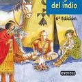 Cover Art for 9788424132705, El Regreso del Indio = The Return of the Indian by Lynne Reid Banks