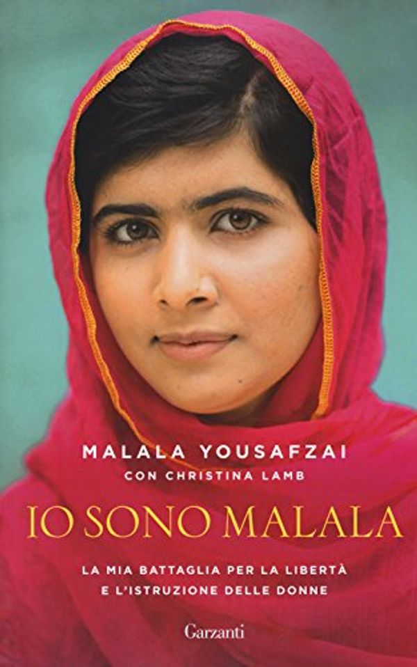 Cover Art for 9788811149682, Io sono Malala by Christina Lamb, Malala Yousafzai