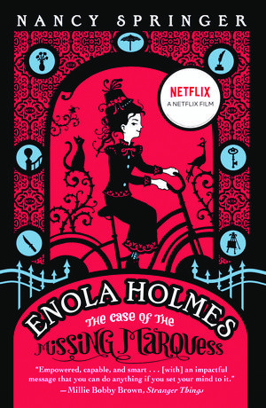 Cover Art for 9780593350539, Enola Holmes: The Case of the Missing Marquess by Nancy Springer