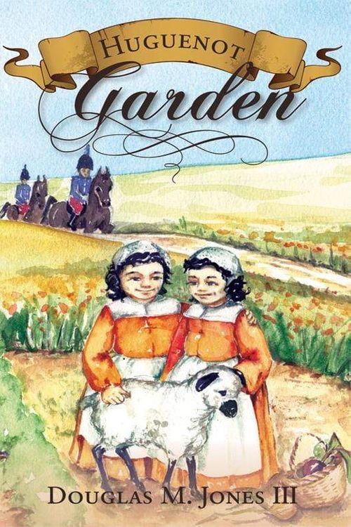 Cover Art for 9781885767219, Huguenot Garden by Douglas Jones