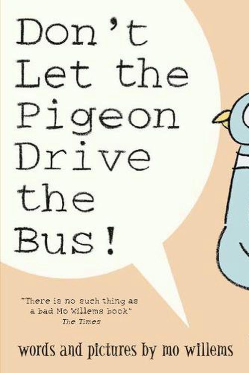 Cover Art for 9781529509960, Don't Let the Pigeon Drive the Bus! by Mo Willems