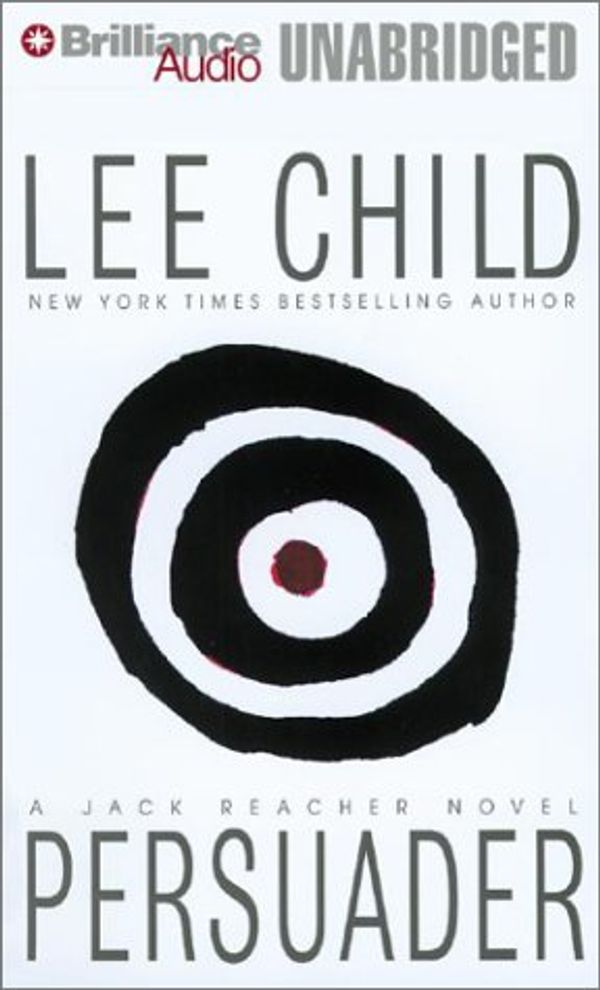 Cover Art for 9781590864050, Persuader by Lee Child