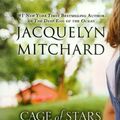 Cover Art for 9781594839573, Cage of Stars by Jacquelyn Mitchard