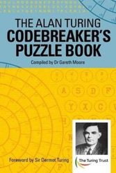 Cover Art for 9781788281911, Alan Turing Codebreakers Puzzle Book by Alan Mathison Turing