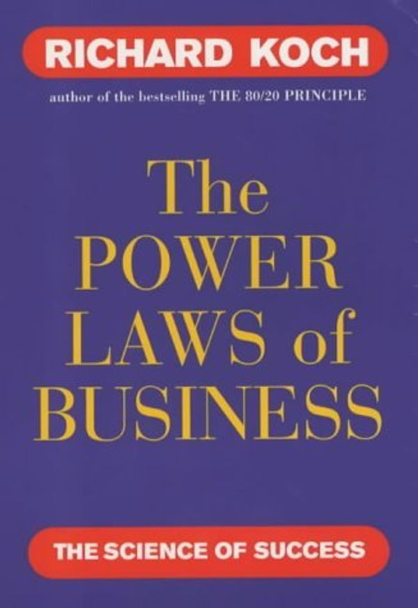 Cover Art for 9781857882544, Power Laws of Business by Richard Koch