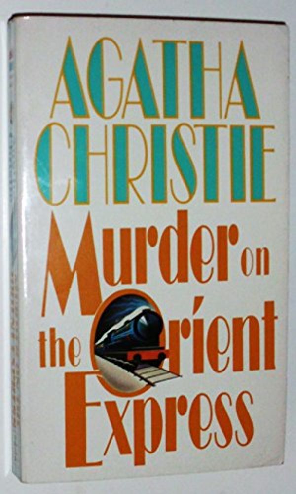 Cover Art for 9780061002748, Murder on the Orient Express by Agatha Christie