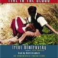 Cover Art for 9780739357767, Fire in the Blood by Irene Nemirovsky