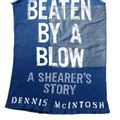Cover Art for 9781742283692, Beaten by a Blow (eBook) by Dennis McIntosh