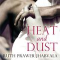 Cover Art for 9780349000138, Heat And Dust by Ruth Prawer Jhabvala