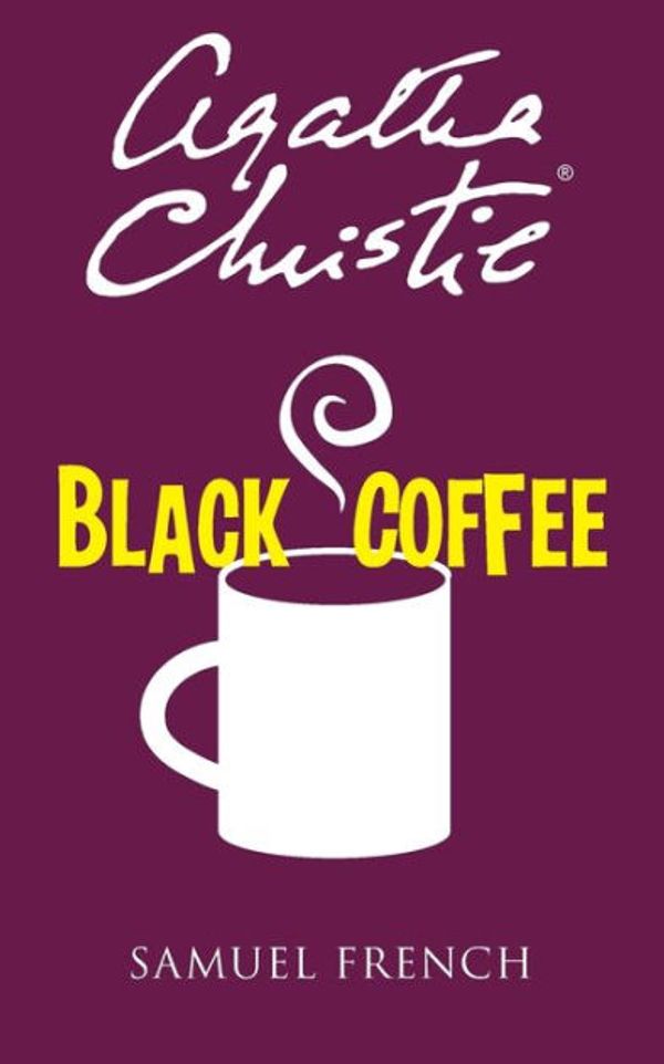 Cover Art for 9780573702341, Black Coffee by Agatha Christie