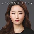 Cover Art for 9788845280320, La mia lotta per la libertà by Yeonmi Park