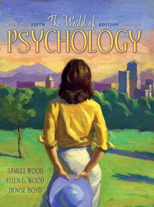 Cover Art for 9780205460779, The World of Psychology by Samuel E. Wood