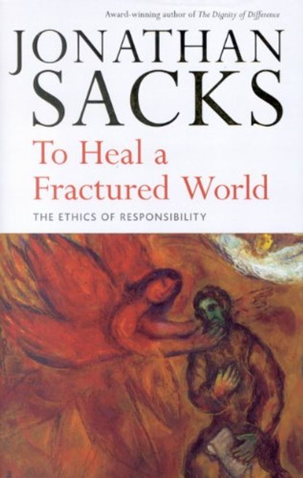 Cover Art for 9780773530324, To Heal a Fractured World by Jonathan Sacks