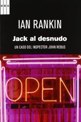 Cover Art for 9788490063842, Jack al desnudo by Ian Rankin