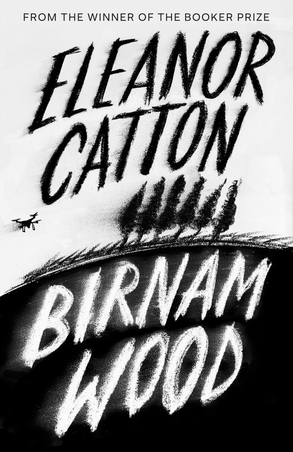 Cover Art for 9781783784271, Birnam Wood by Eleanor Catton