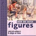 Cover Art for 9781581803129, Draw and Sketch - Figures by Lucy Watson