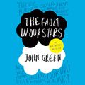 Cover Art for B00NI33L84, The Fault in Our Stars by John Green