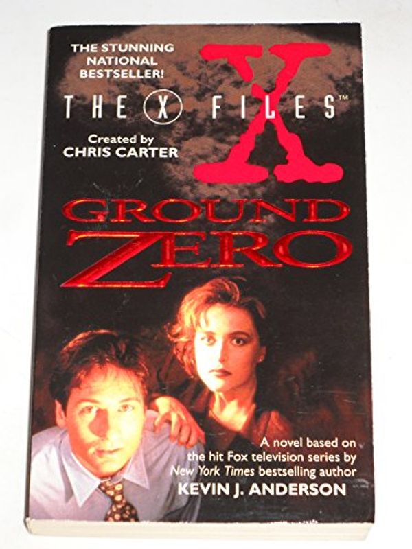 Cover Art for 9780061056772, Ground Zero (X-Files (HarperCollins Unnumbered)) by Kevin J. Anderson