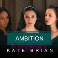 Cover Art for 9781400182374, Ambition by Kate Brian