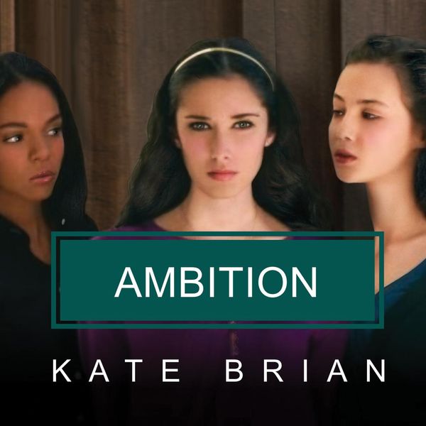 Cover Art for 9781400182374, Ambition by Kate Brian