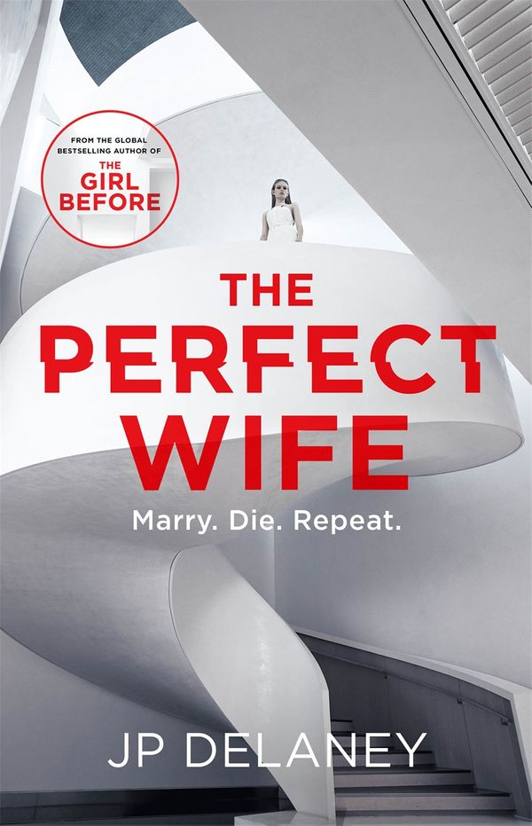 Cover Art for 9781786488527, The Perfect Wife by JP Delaney
