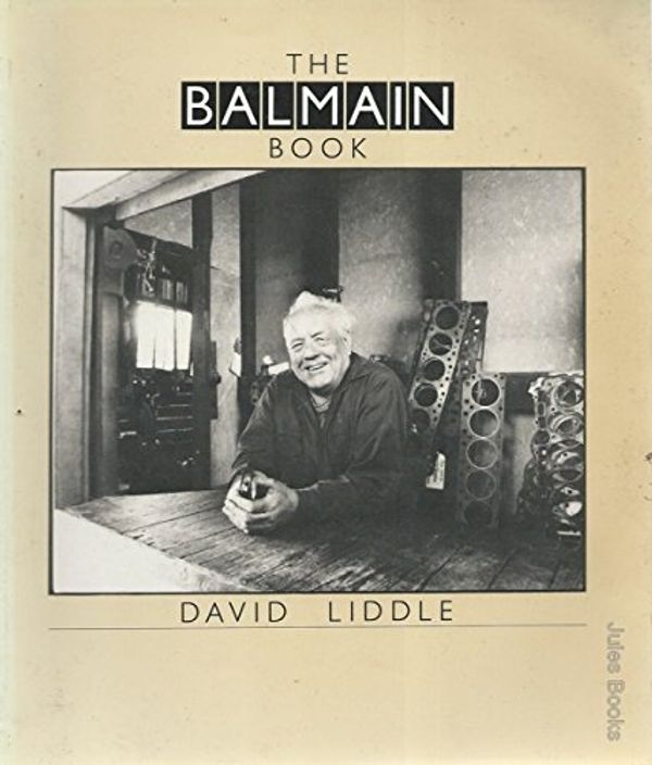 Cover Art for 9780909325473, The Balmain book by David Liddle