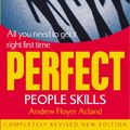 Cover Art for 9781844131518, Perfect People Skills by Andrew Floyer Acland