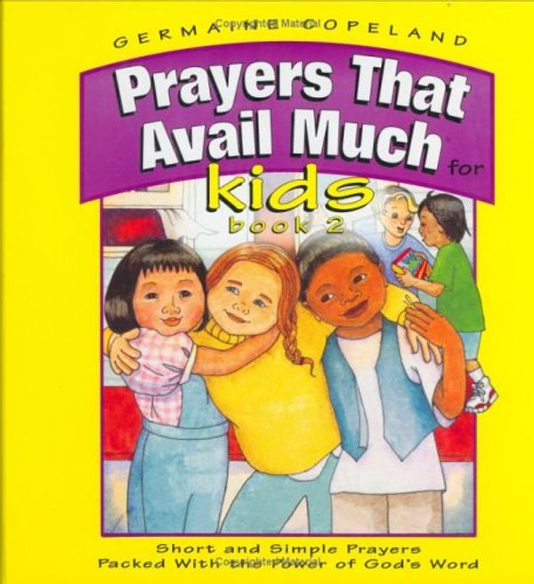 Cover Art for 9781577941125, Prayers That Avail Much for Kids, Book II by Unknown
