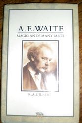 Cover Art for 9781852740238, A.E.Waite by R. A. Gilbert