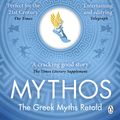 Cover Art for 9781405934138, Mythos by Stephen Fry