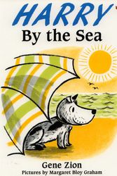 Cover Art for 9780099189718, Harry By The Sea by Gene Zion, Margaret Bloy Graham