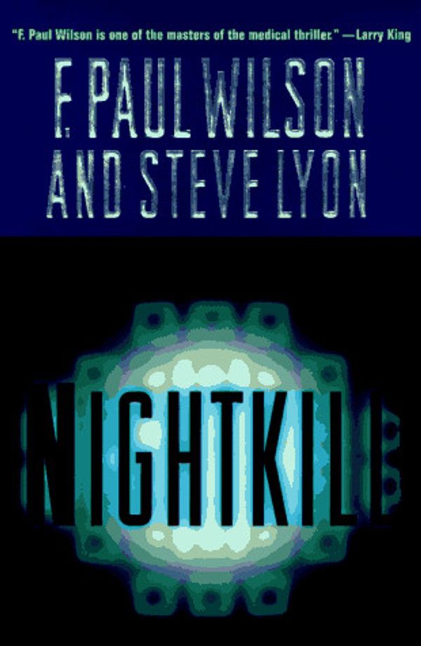 Cover Art for 9780312859107, Nightkill by F. Paul Wilson