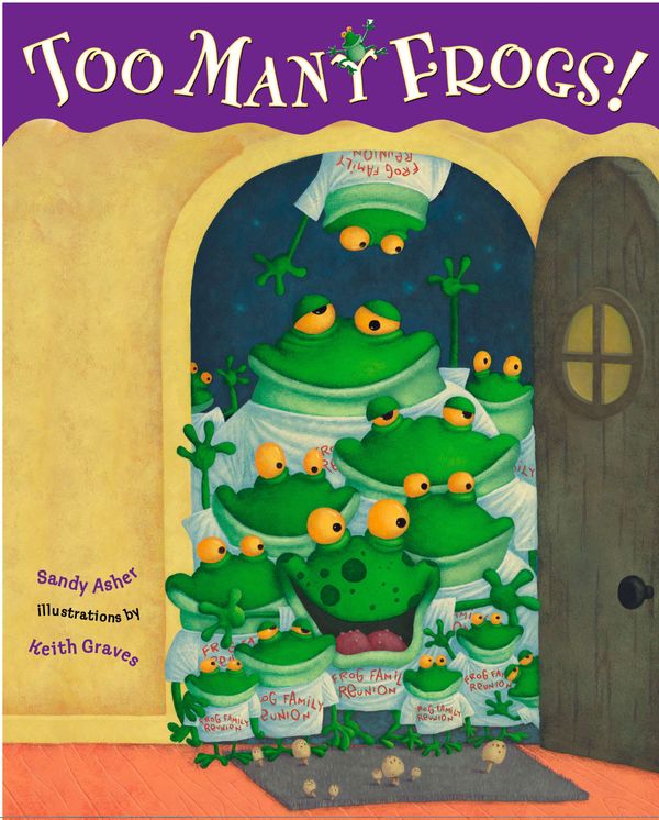 Cover Art for 9780399239786, Too Many Frogs by Sandy Asher