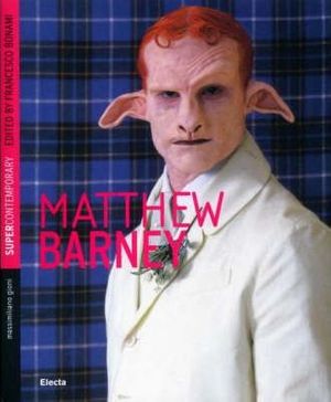 Cover Art for 9788837046392, Matthew Barney by Francesco Bonami
