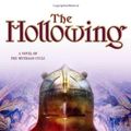 Cover Art for 9780765311108, The Hollowing by Robert Holdstock