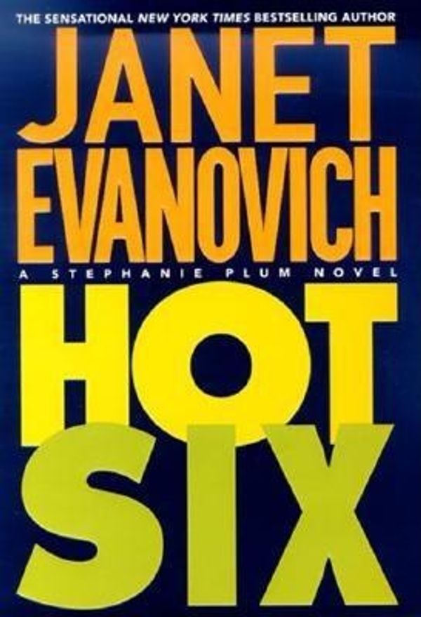 Cover Art for 9780312205409, Hot Six by Janet Evanovich