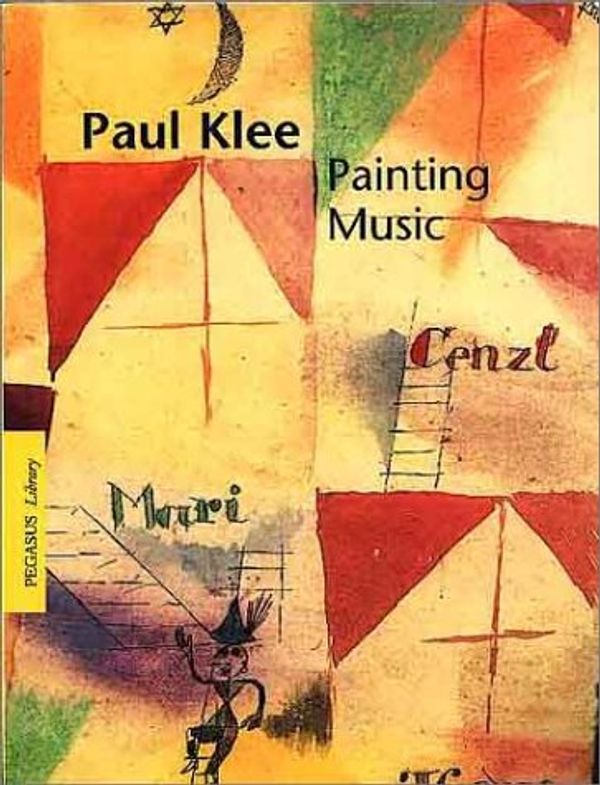 Cover Art for 9783791326894, Paul Klee: Painting Music by Lazarescu-Zobia, Maria M