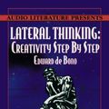 Cover Art for 9781574533644, Lateral Thinking by De Bono, Edward