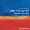 Cover Art for 9781666112740, Choice Theory by Michael Allingham