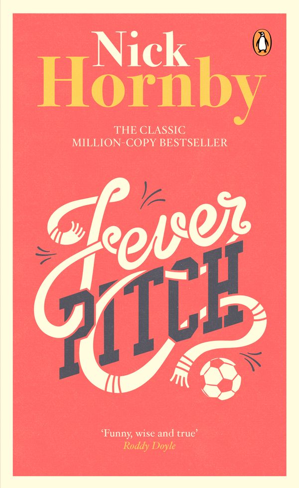 Cover Art for 9780141926544, Fever Pitch by Nick Hornby