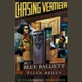 Cover Art for B0046HISUC, Chasing Vermeer by Blue Balliett