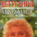 Cover Art for 9780552162029, Mind Magic by Betty Shine