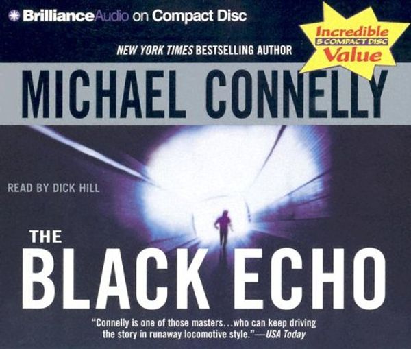 Cover Art for 9781596000964, The Black Echo by Michael Connelly