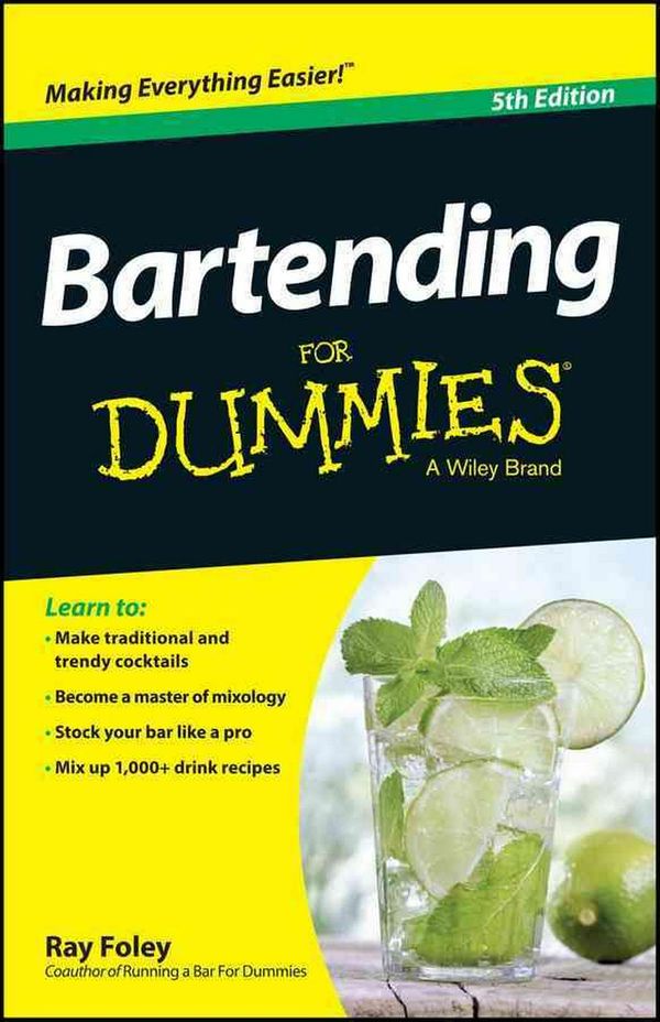 Cover Art for 9781118791264, Bartending For Dummies by Ray Foley